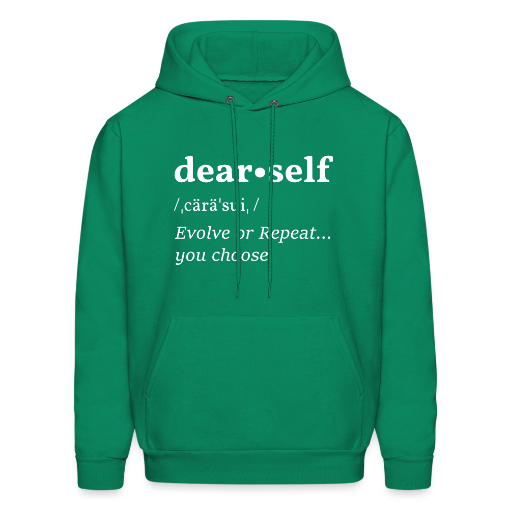 DEAR SELF: EVOLVE OR REPEAT...YOU CHOOSE - kelly green