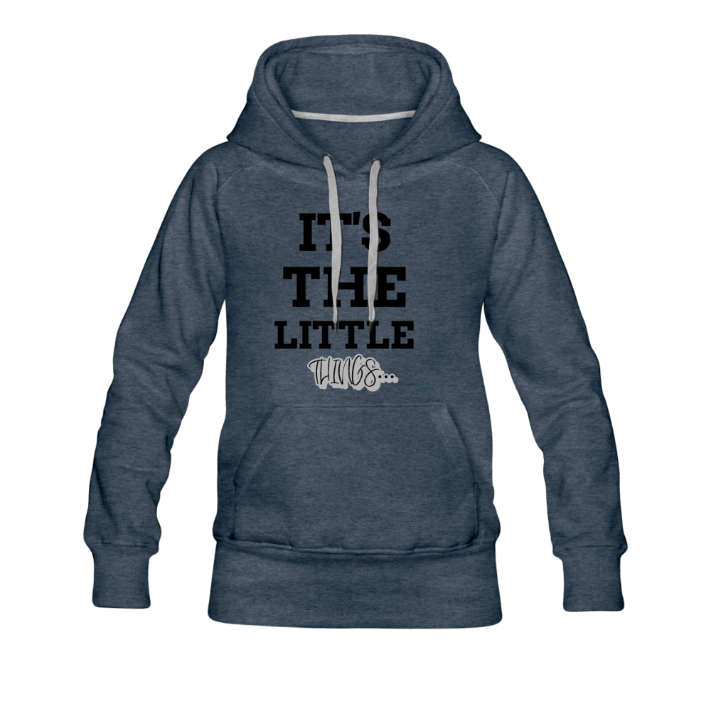 IT'S THE LITTLE THINGS HOODIE - heather denim