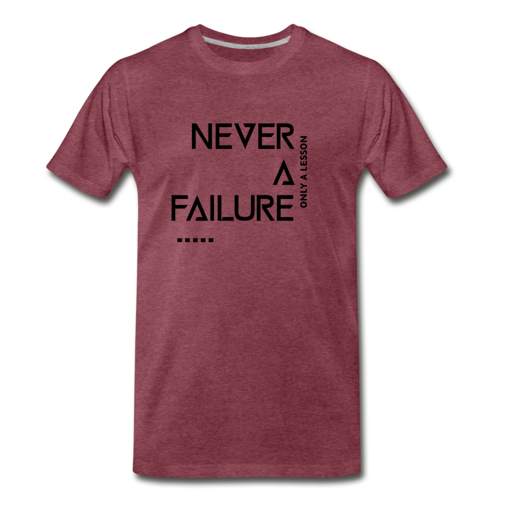 NEVER A FAILURE (Unisex) - heather burgundy