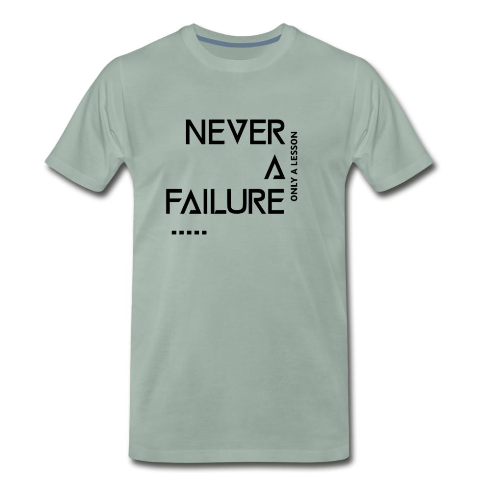 NEVER A FAILURE (Unisex) - steel green