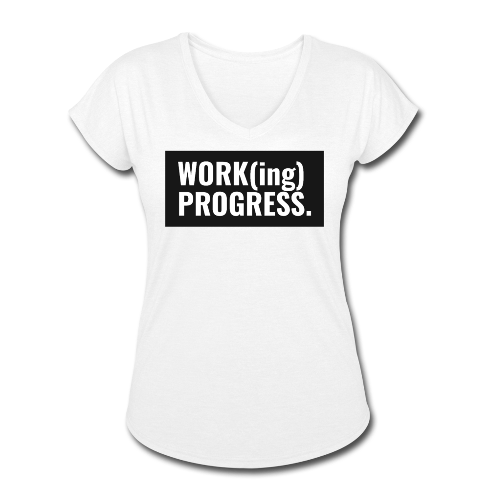 WORK(ing) PROGRESS (V-Neck) - white