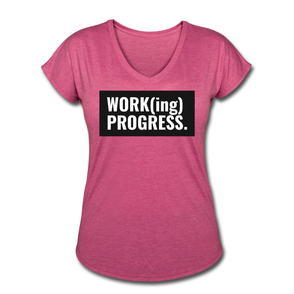 WORK(ing) PROGRESS (V-Neck) - heather raspberry