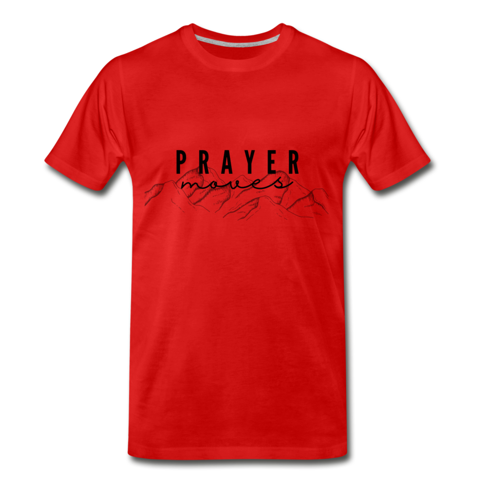 PRAYER MOVES MOUNTAINS (Unisex) - red