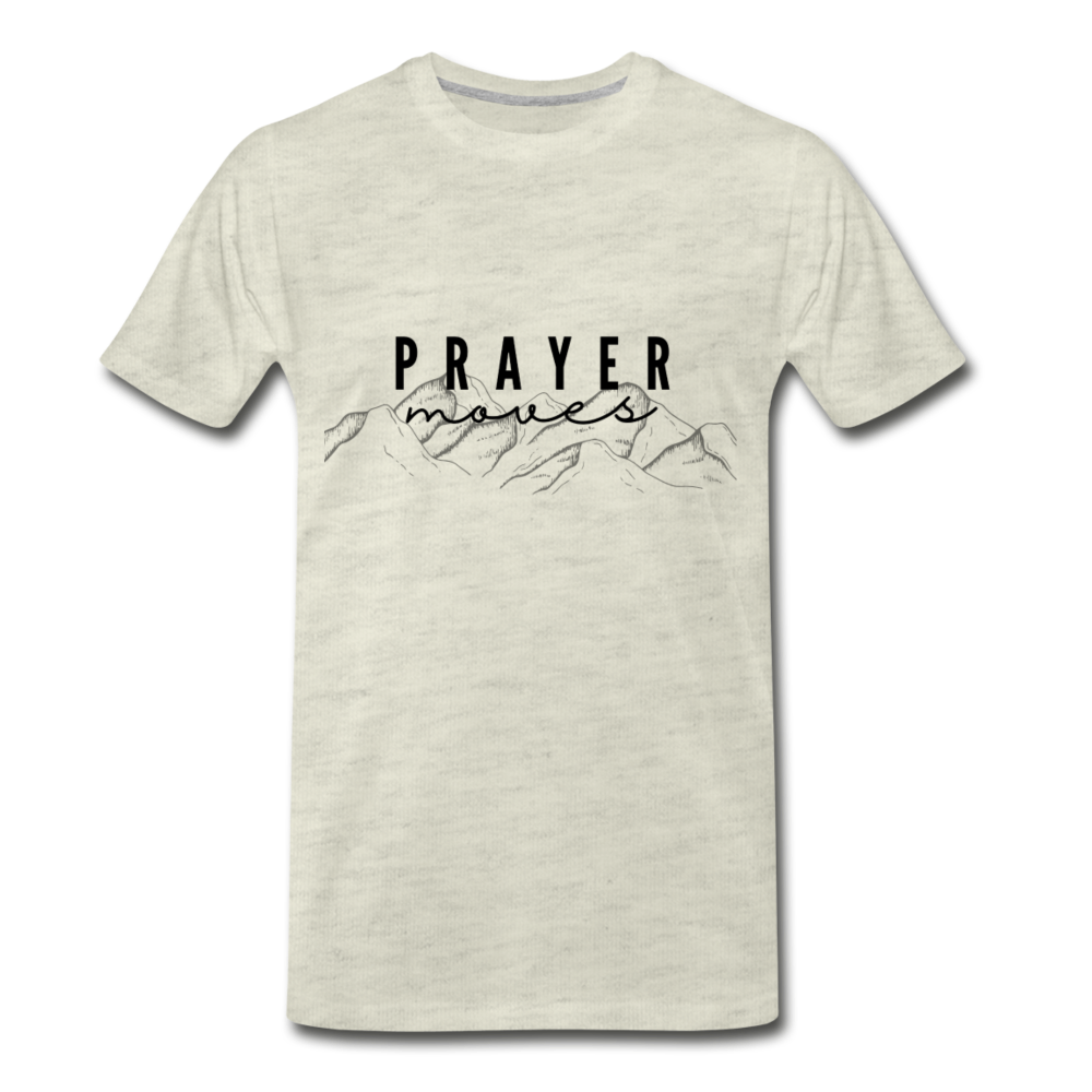 PRAYER MOVES MOUNTAINS (Unisex) - heather oatmeal