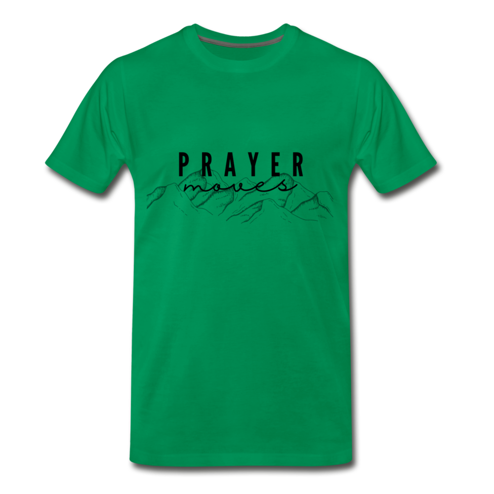 PRAYER MOVES MOUNTAINS (Unisex) - kelly green