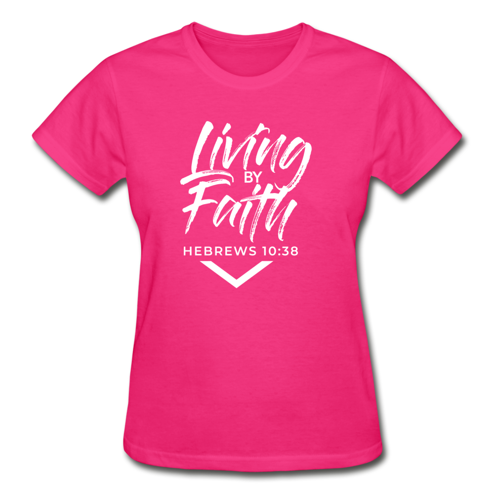 LIVING BY FAITH (Ladies T-Shirt) - fuchsia