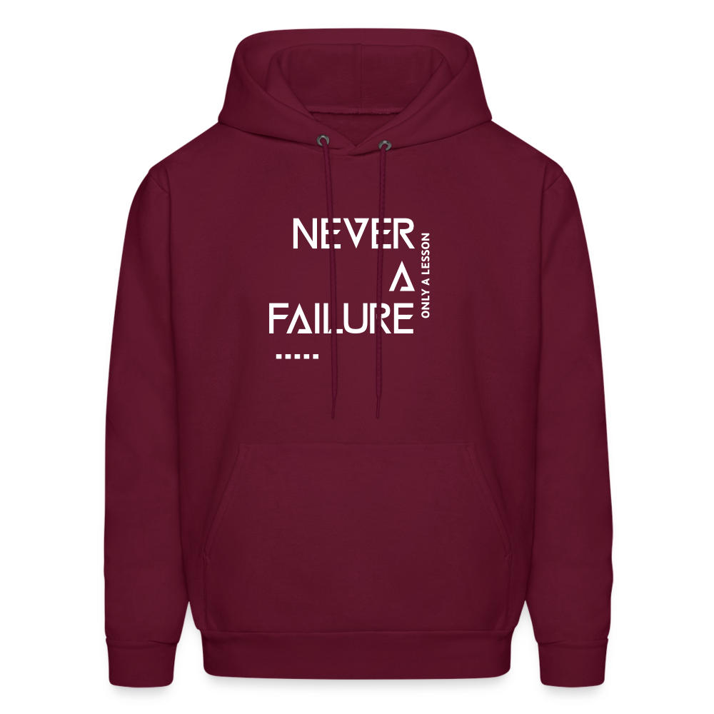 NEVER A FAILURE...ONLY A LESSON (Unisex) - burgundy