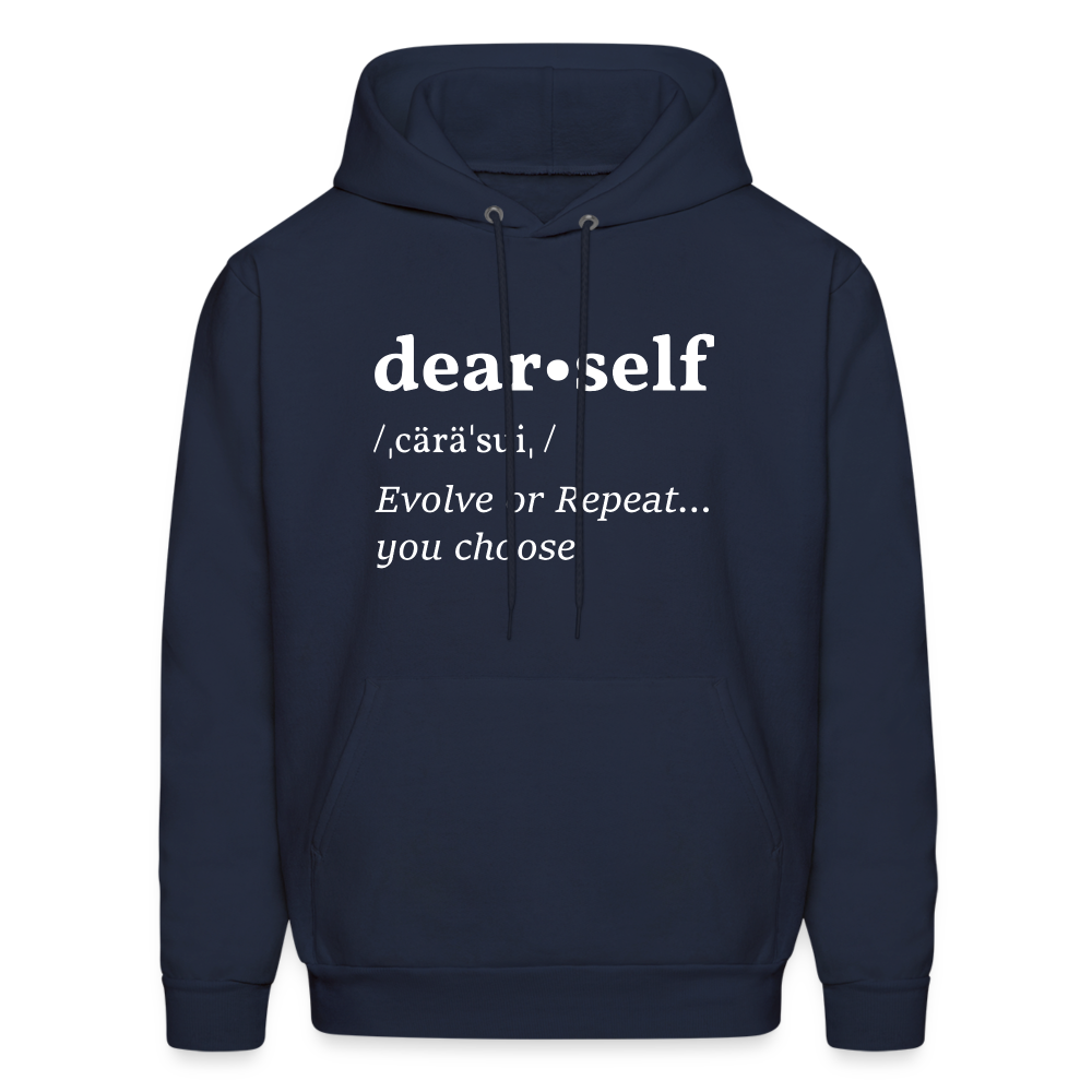 DEAR SELF: EVOLVE OR REPEAT...YOU CHOOSE - navy