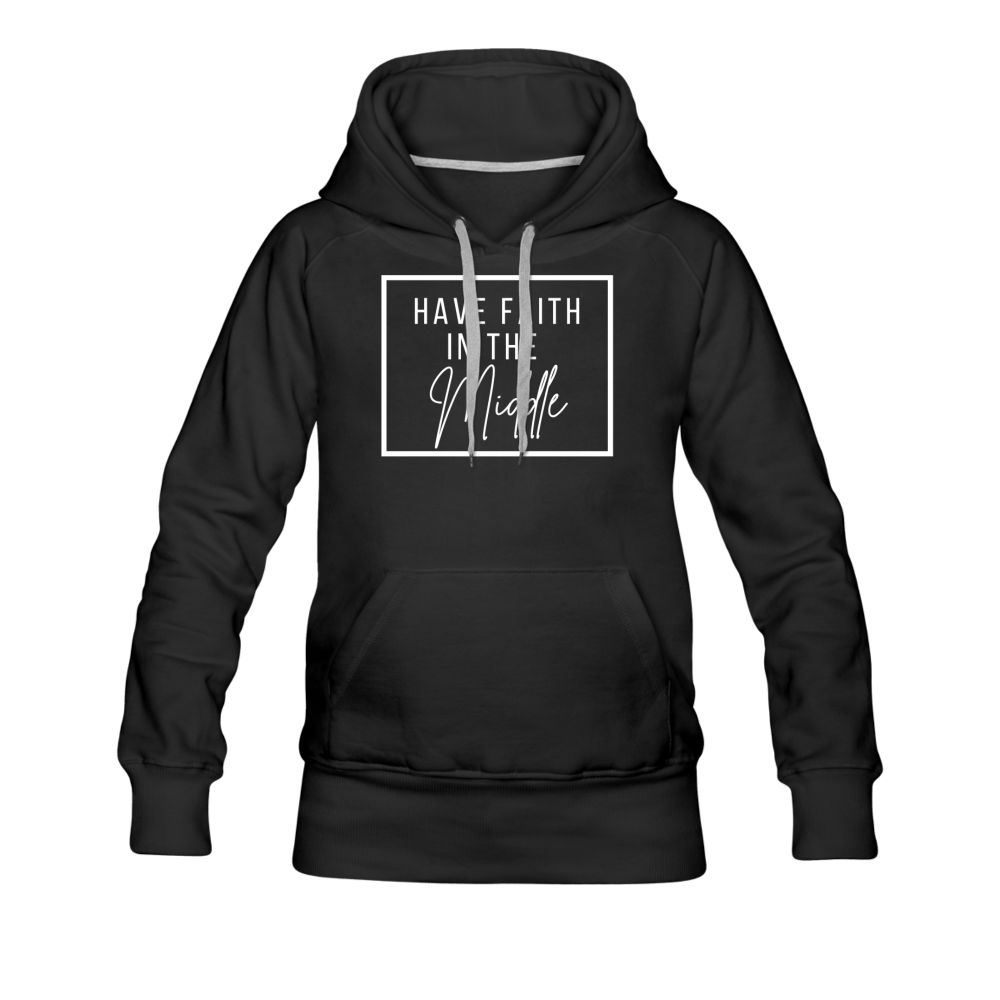 HAVE FAITH HOODIE - black