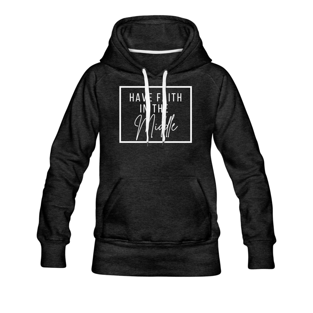 HAVE FAITH HOODIE - charcoal gray