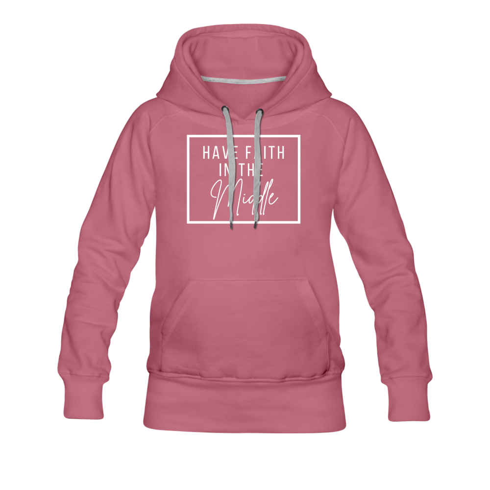 HAVE FAITH HOODIE - mauve