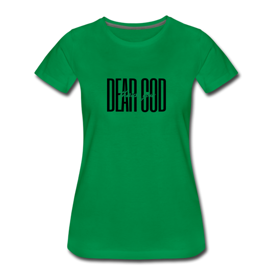 DEAR GOD, THANK YOU (black font) - kelly green