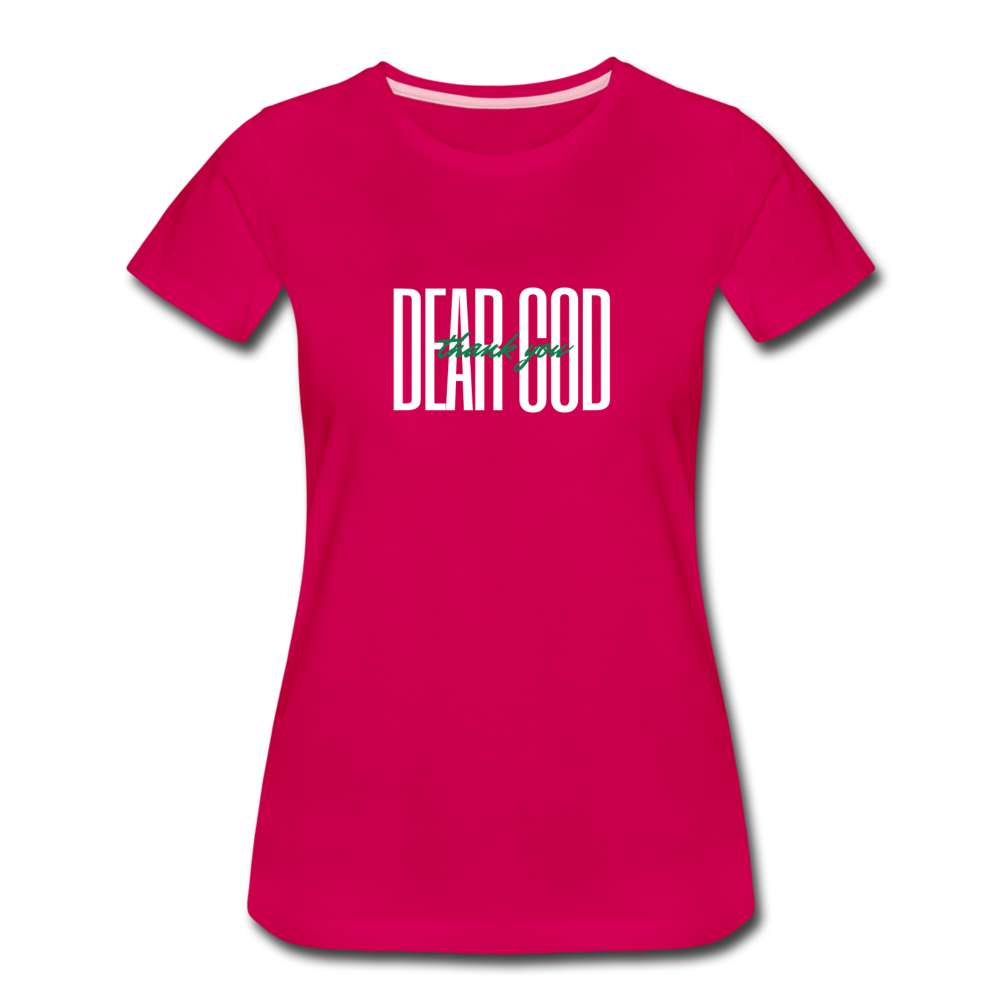 DEAR GOD: THANK YOU (white font) - dark pink