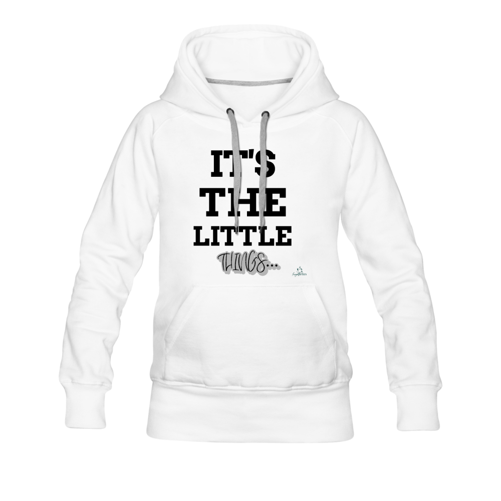 IT'S THE LITTLE THINGS HOODIE - white