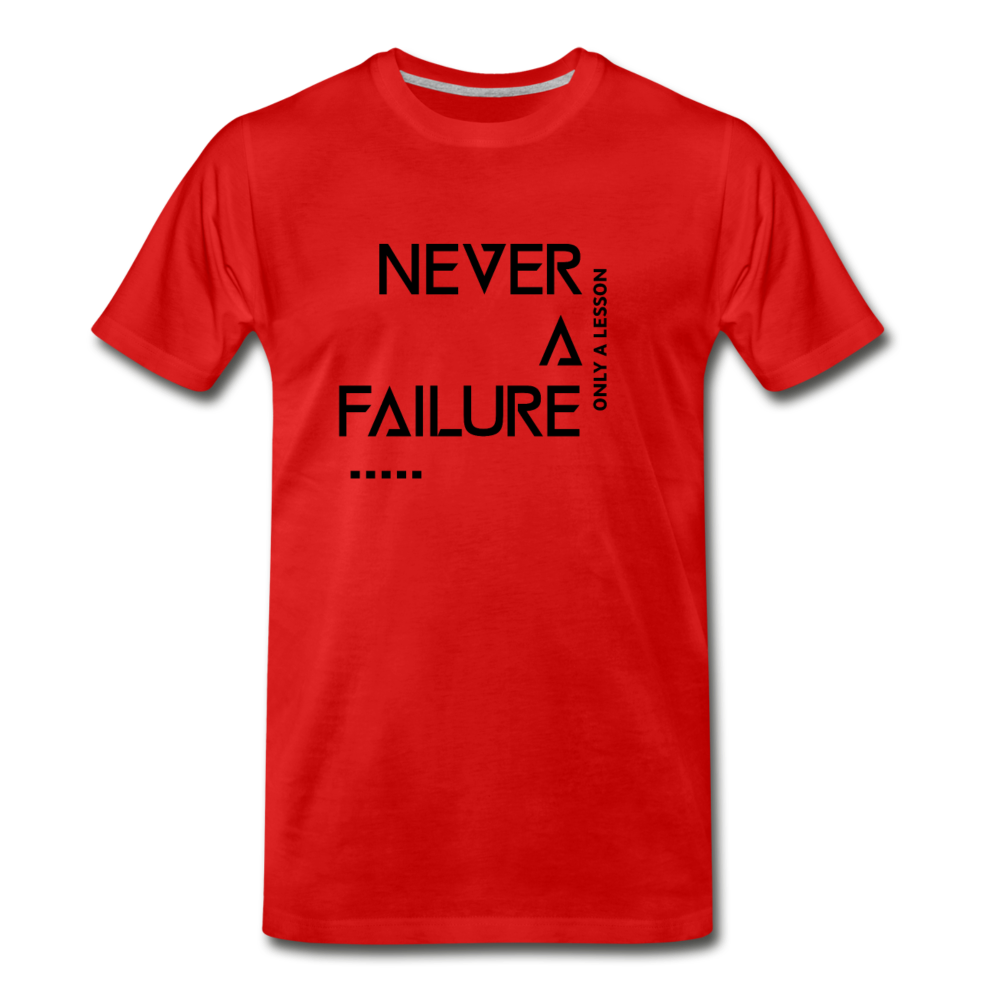 NEVER A FAILURE (Unisex) - red