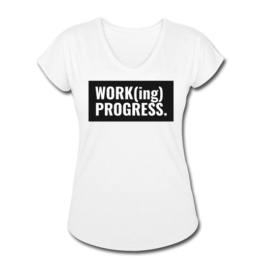 WORK(ing) PROGRESS (V-Neck) - white