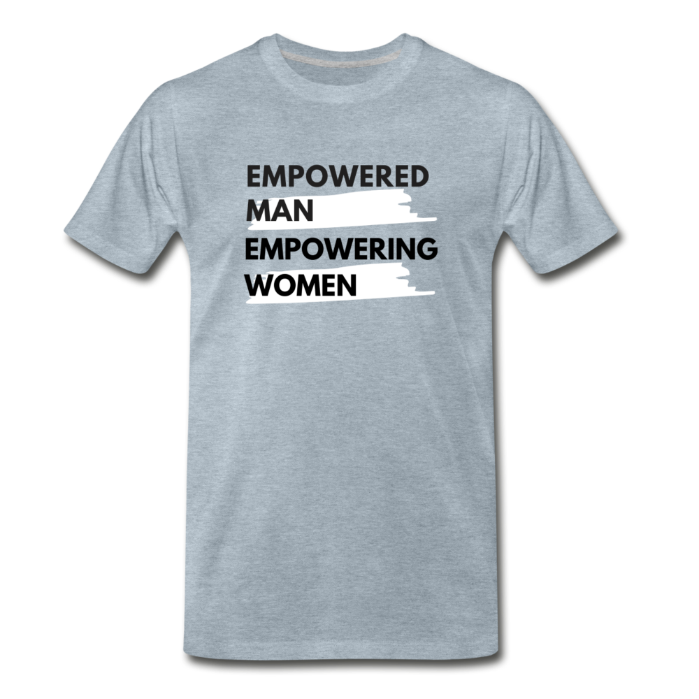 EMPOWERED MAN EMPOWERING WOMEN - heather ice blue