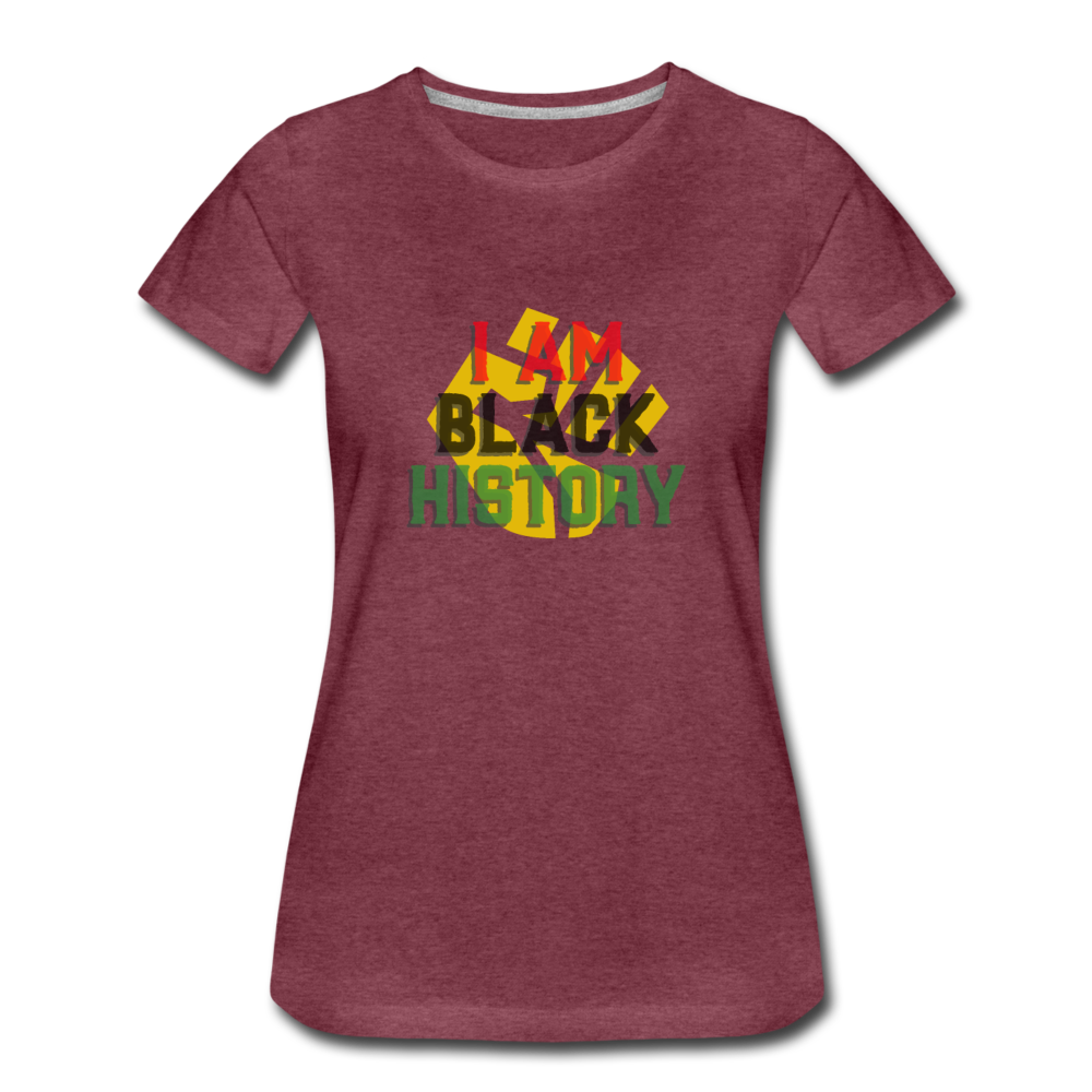 I AM BLACK HISTORY (Fitted) - heather burgundy