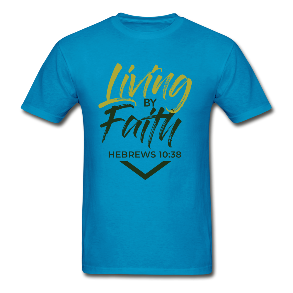 LIVING BY FAITH (Adult Unisex T-Shirt) - turquoise