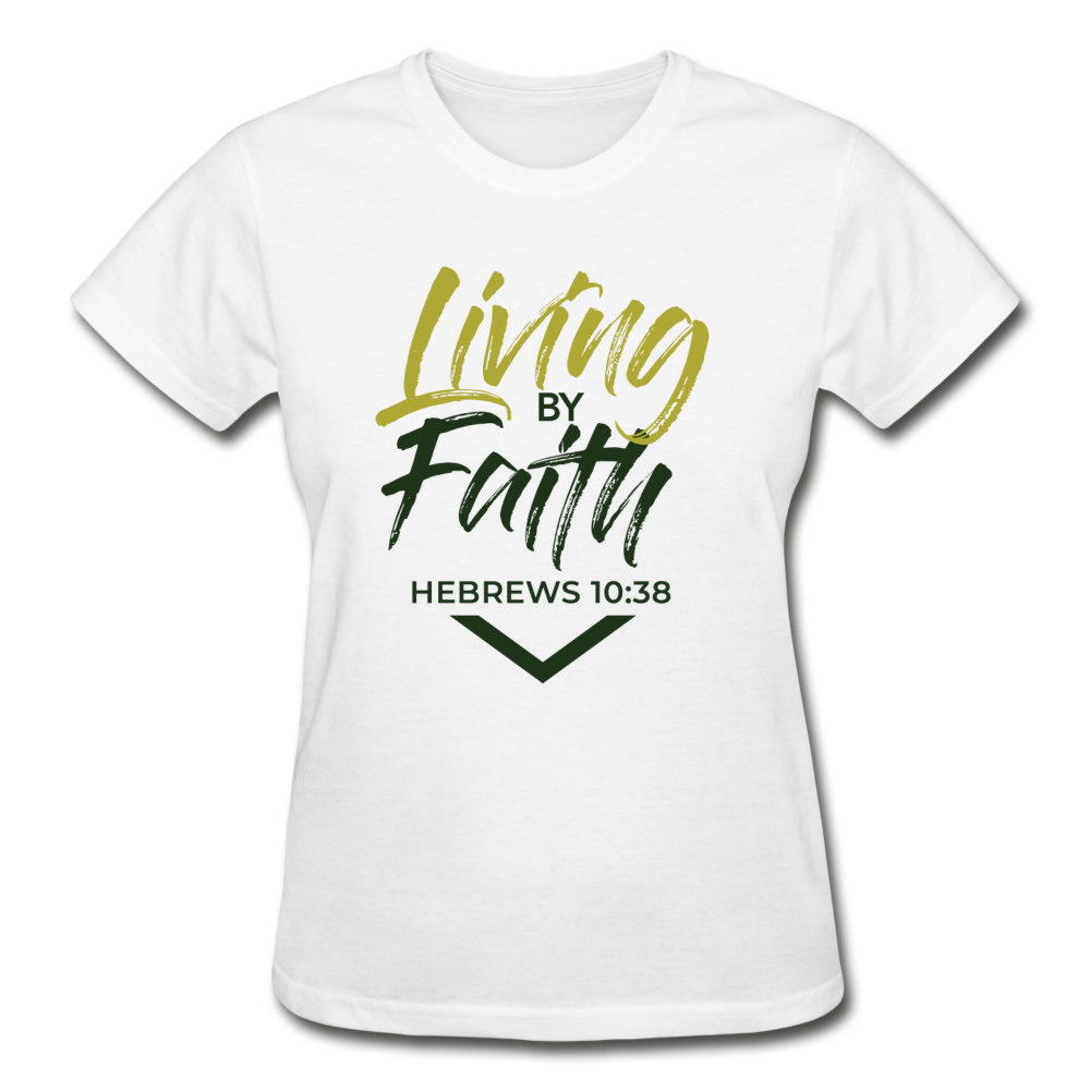 LIVING BY FAITH (Ladies T-Shirt) - white