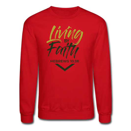 LIVING BY FAITH (Unisex Crewneck Sweatshirt) - red