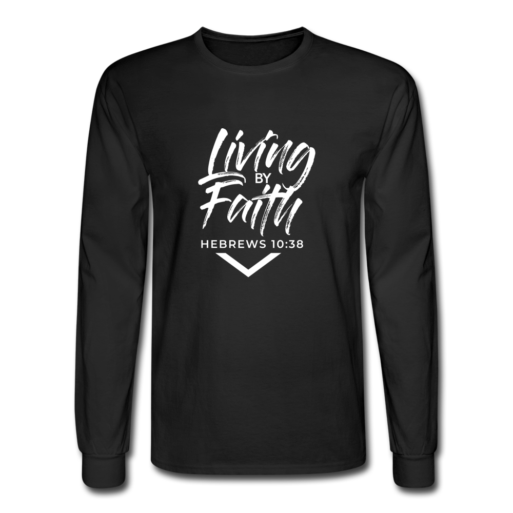 LIVING BY FAITH (Adult Unisex Long Sleeve T-Shirt - White Font) - black