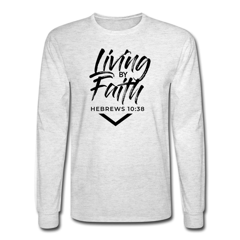 LIVING BY FAITH (Unisex Long Sleeve T-Shirt - Black Font) - light heather gray