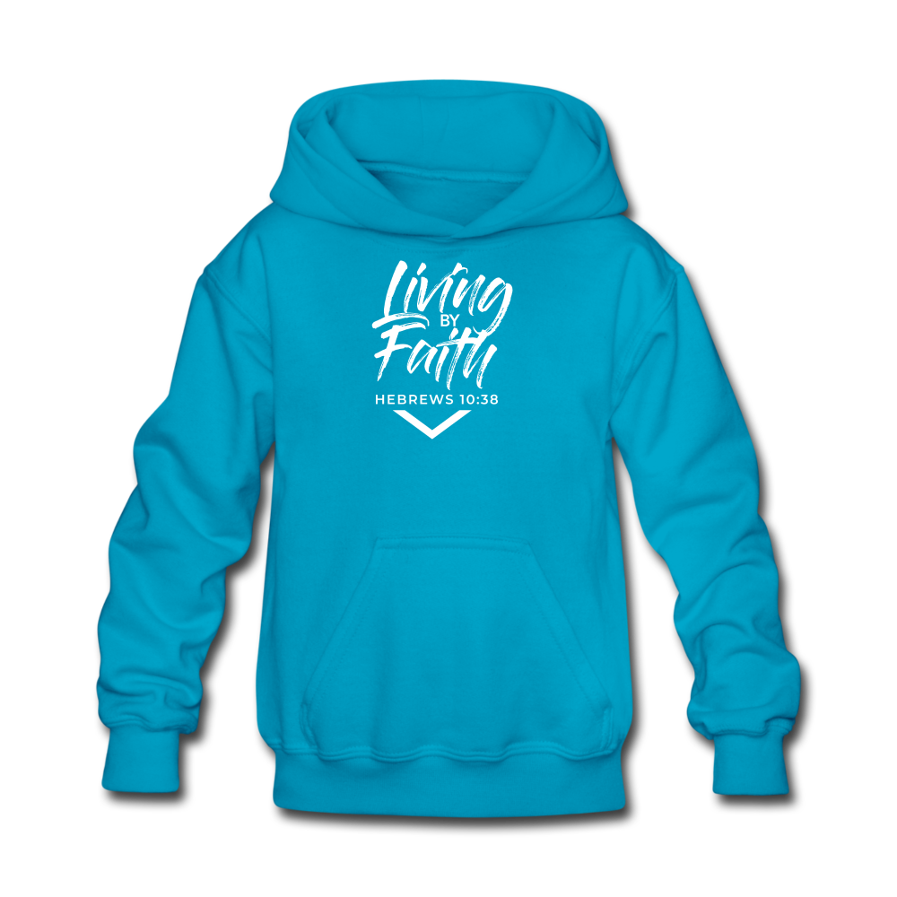 LIVING BY FAITH (Kids' Hoodie - White Font) - turquoise