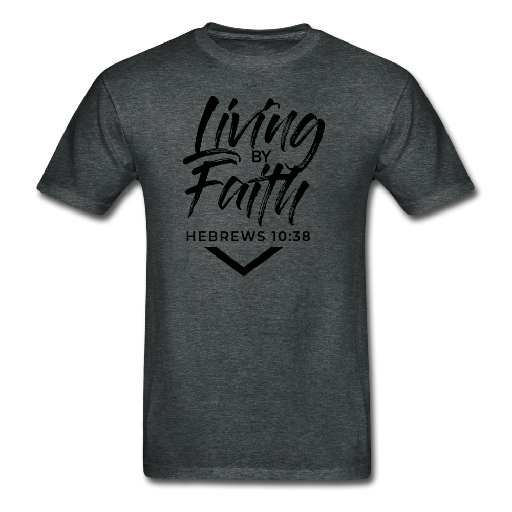 LIVING BY FAITH (Unisex Gildan Ultra Cotton Adult T-Shirt) - deep heather