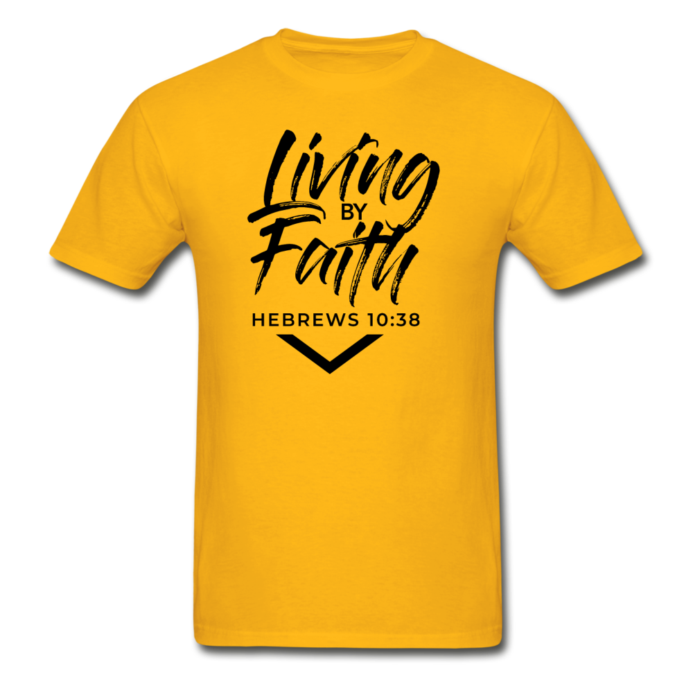 LIVING BY FAITH (Unisex Gildan Ultra Cotton Adult T-Shirt) - gold