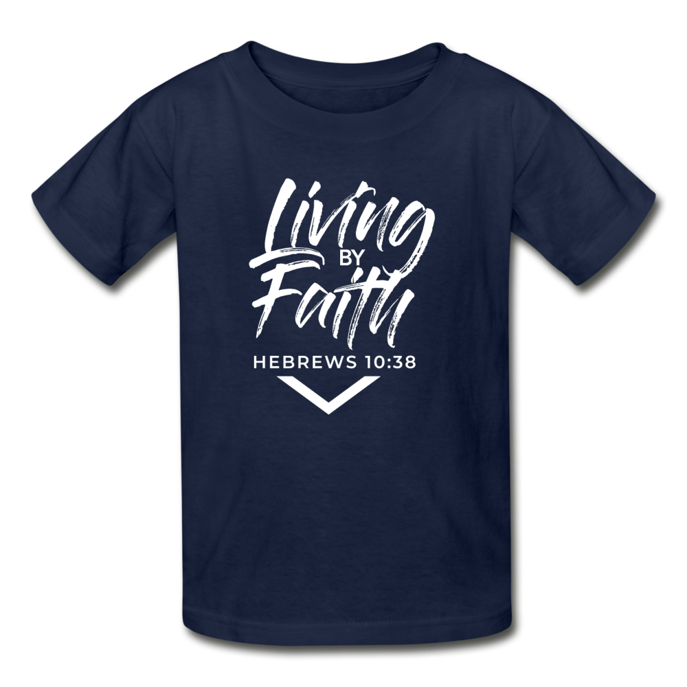 LIVING BY FAITH (Youth T-Shirt - White Font) - navy
