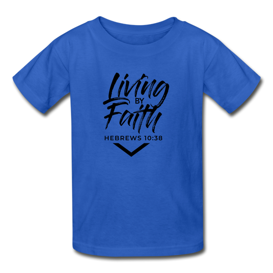 LIVING BY FAITH (Youth T-Shirt - Black Font) - royal blue