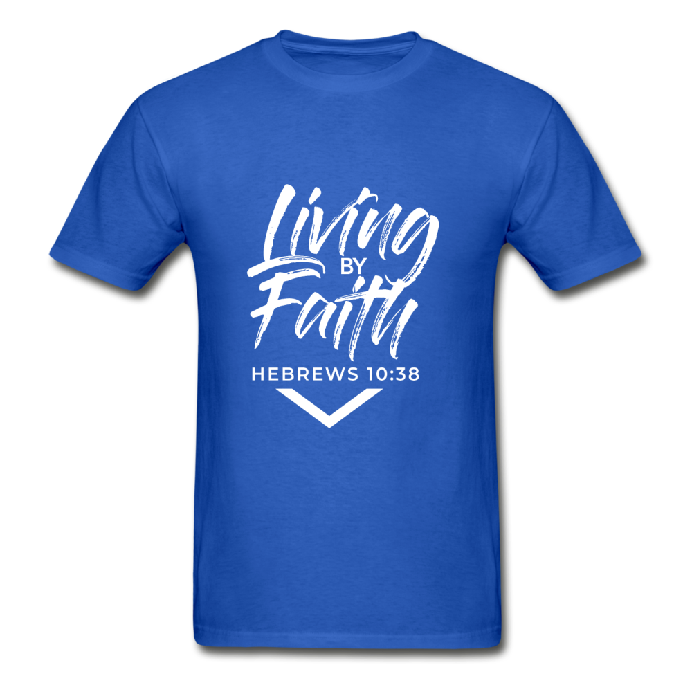 LIVING BY FAITH (Adult T-Shirt - White Font) - royal blue
