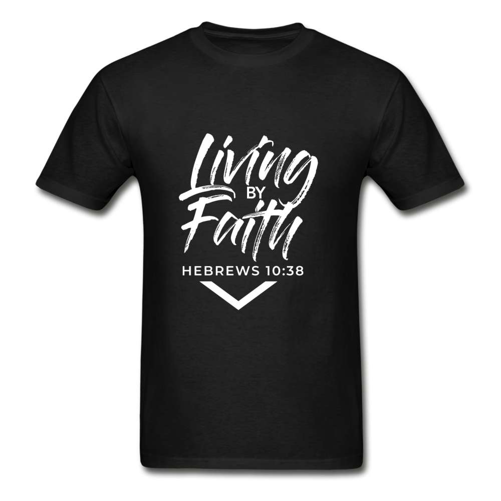 LIVING BY FAITH (Adult T-Shirt - White Font) - black