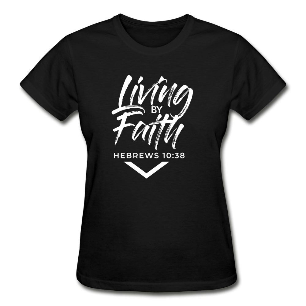 LIVING BY FAITH (Ladies T-Shirt) - black