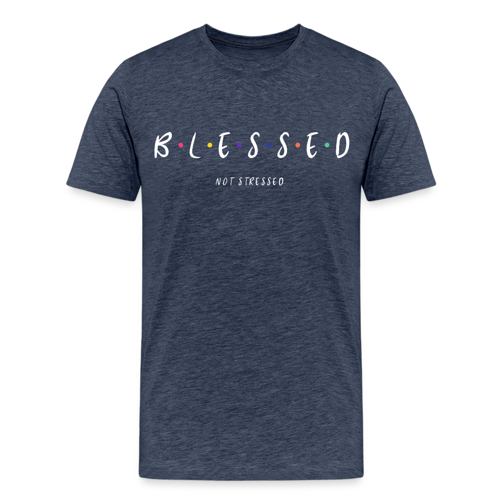 BLESSED NOT STRESSED (Unisex) - heather blue