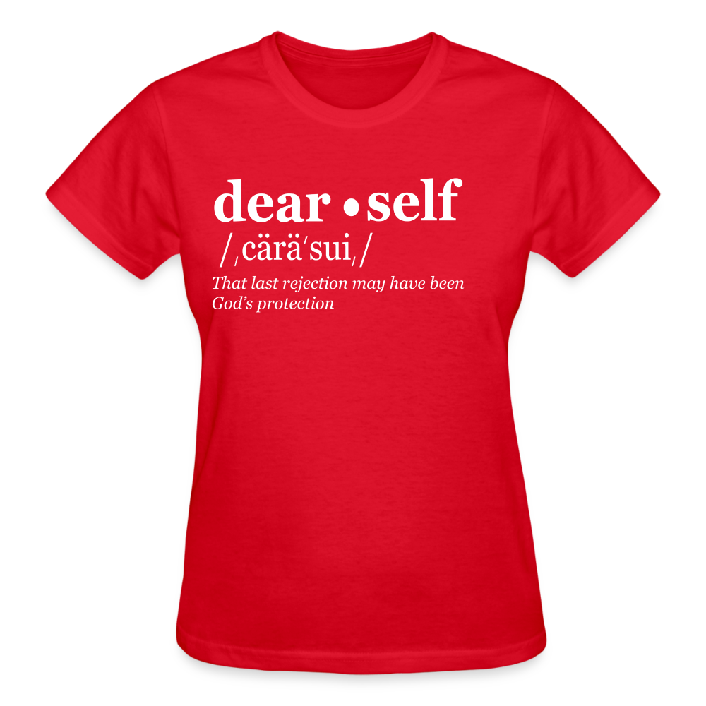 DEAR SELF: THAT LAST REJECTION MAY HAVE BEEN GOD'S PROTECTION - red
