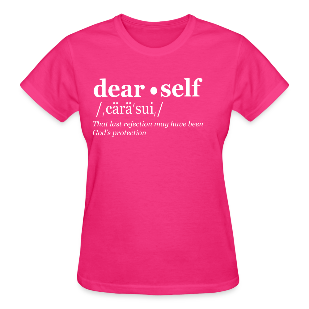 DEAR SELF: THAT LAST REJECTION MAY HAVE BEEN GOD'S PROTECTION - fuchsia