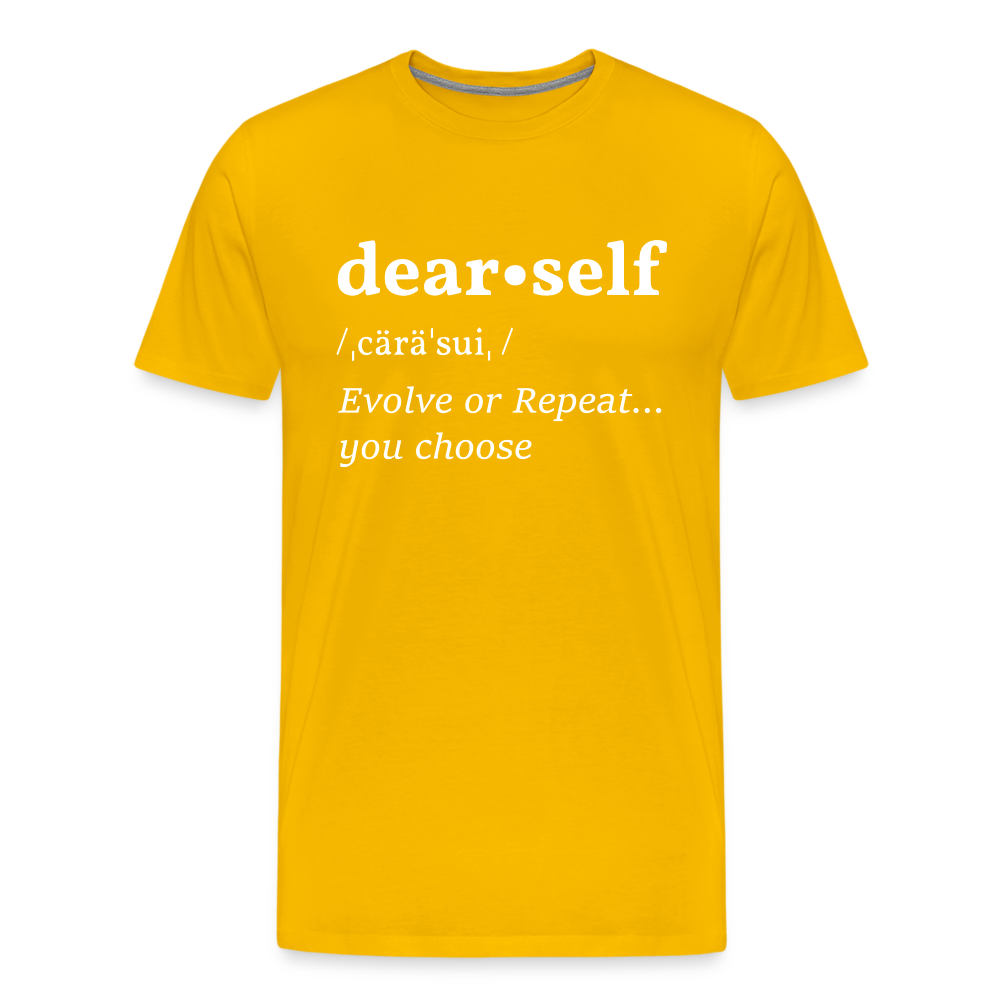 DEAR SELF: EVOLVE OR REPEAT...YOU CHOOSE (Unisex) - sun yellow