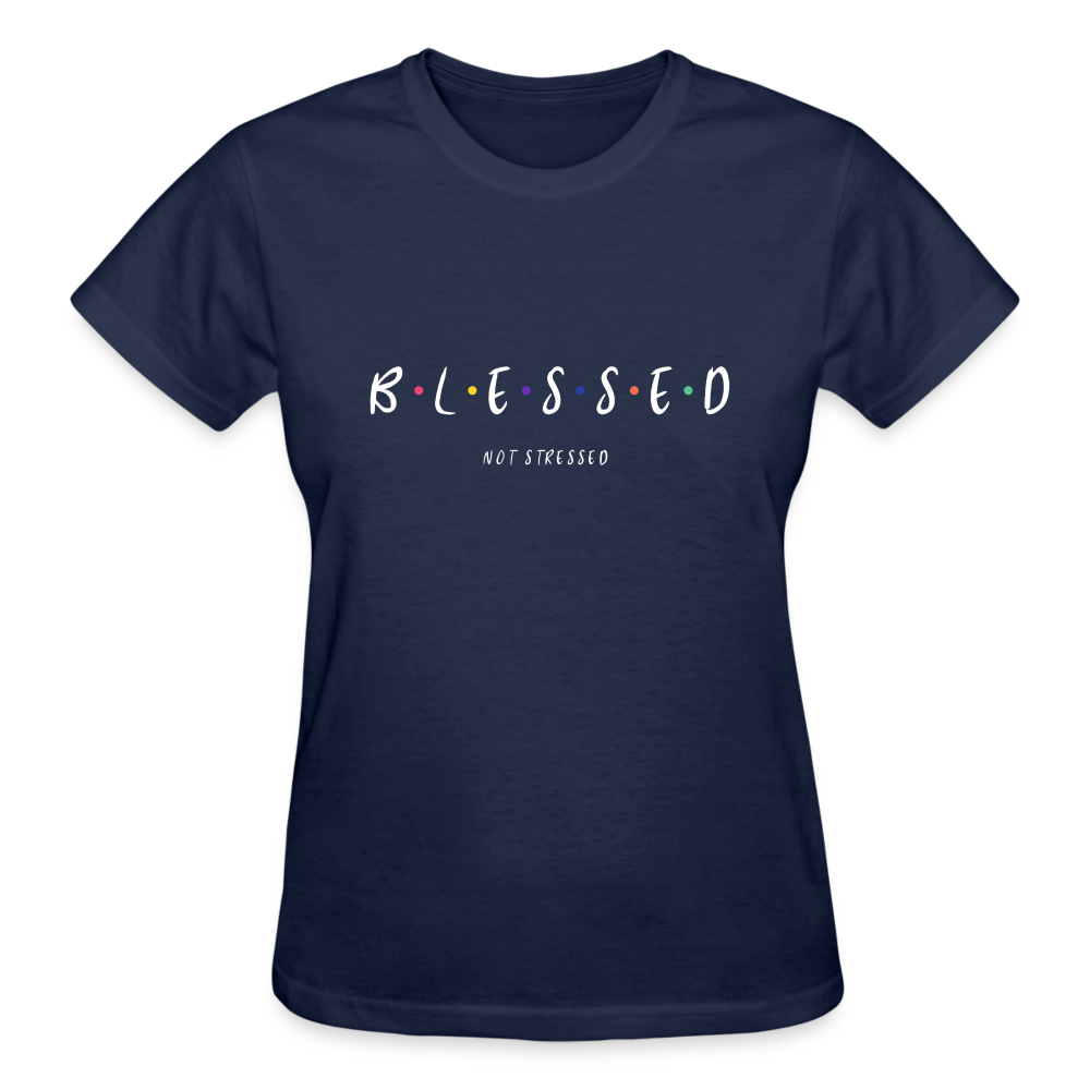 BLESSED, NOT STRESSED - navy