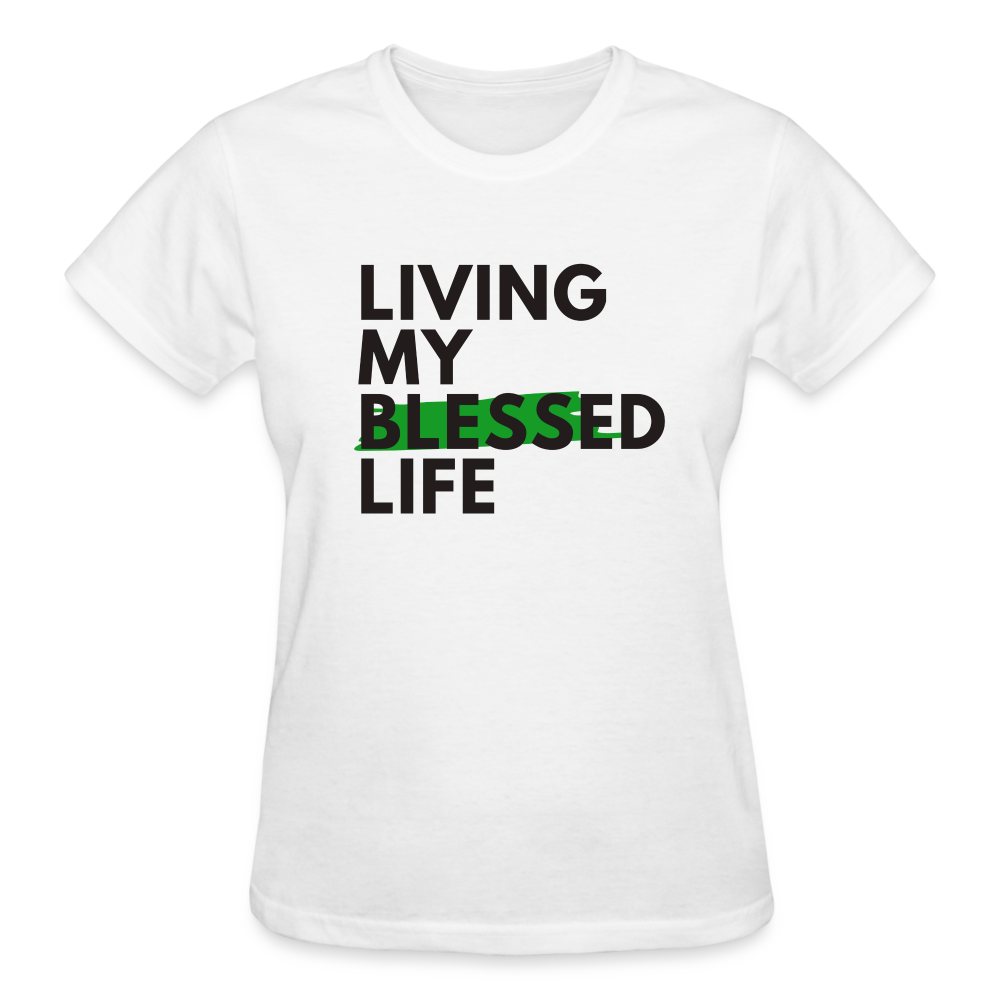 LIVING MY BLESSED LIFE (Fitted) - white