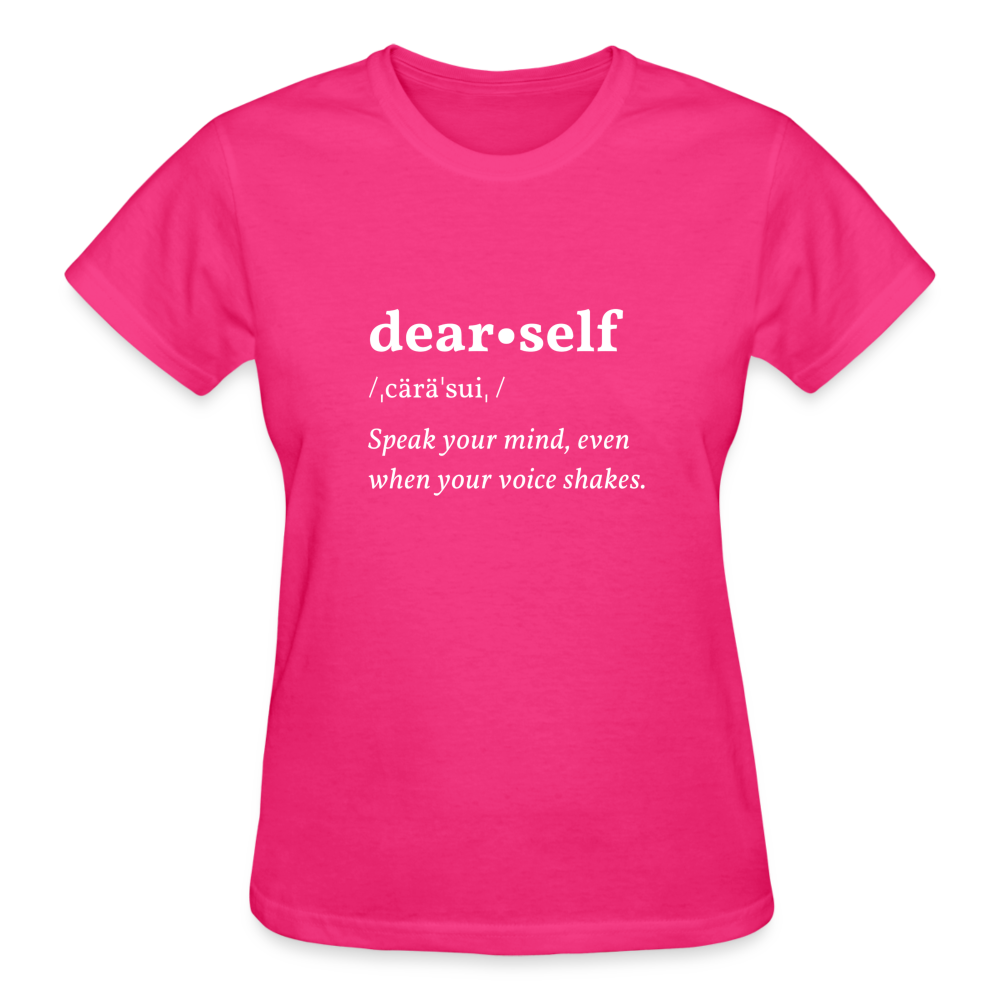 DEAR SELF: SPEAK YOUR MIND - fuchsia