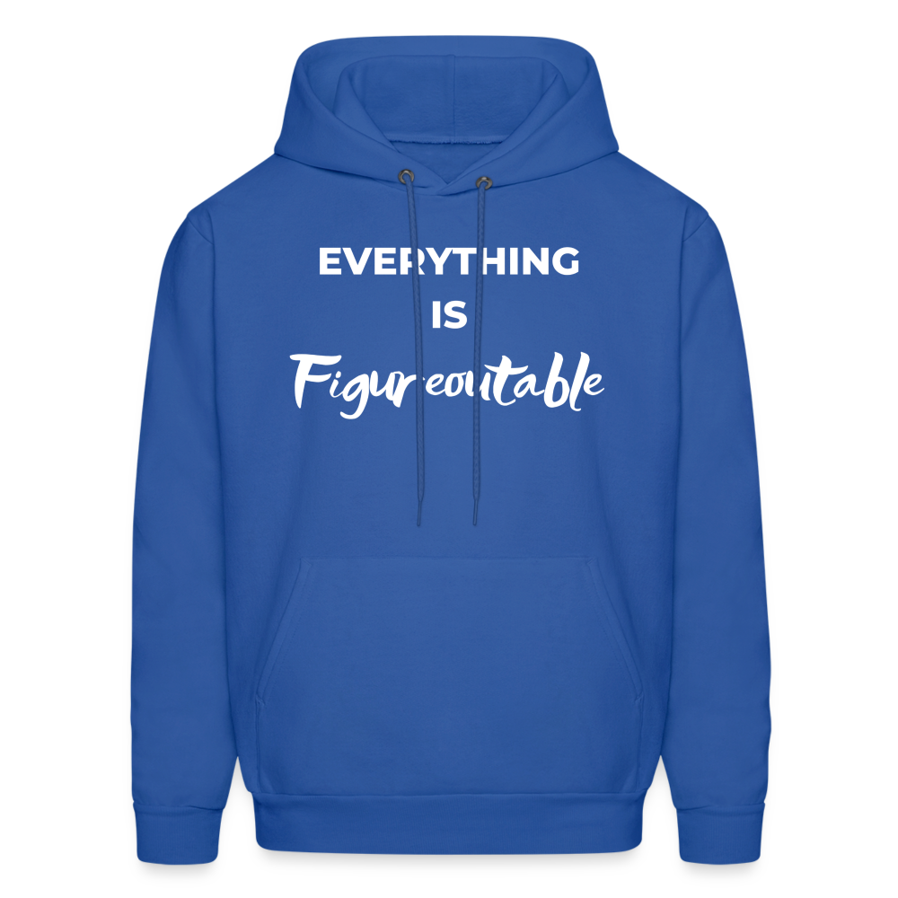 EVERYTHING IS FIGUREOUTABLE (Unisex) - royal blue