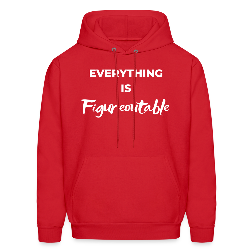 EVERYTHING IS FIGUREOUTABLE (Unisex) - red