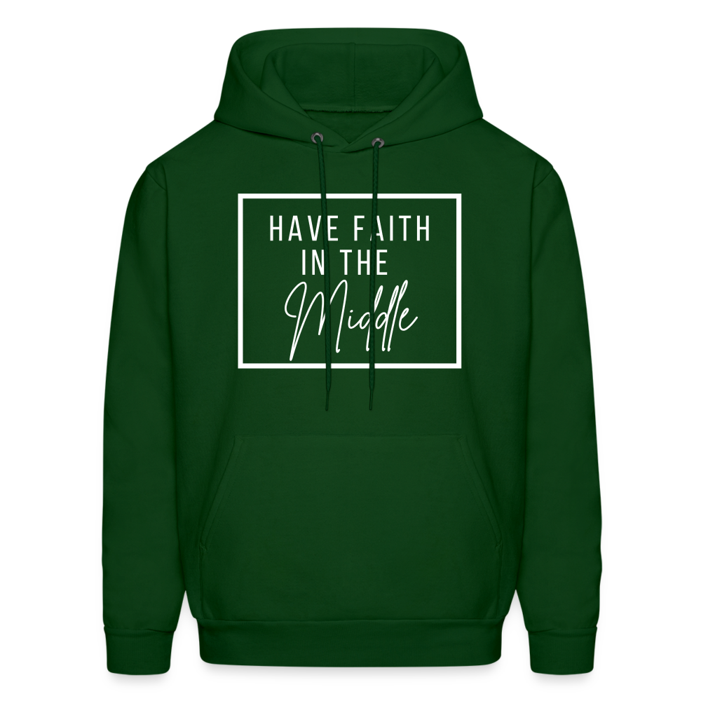 HAVE FAITH IN THE MIDDLE (Unisex) - forest green